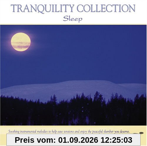 Tranquility Collection: Sleep