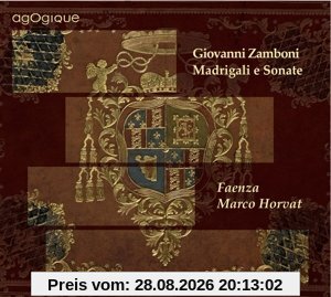 Madrigali E Sonate