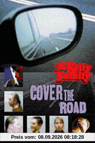 The Kelly Family - Cover the Road