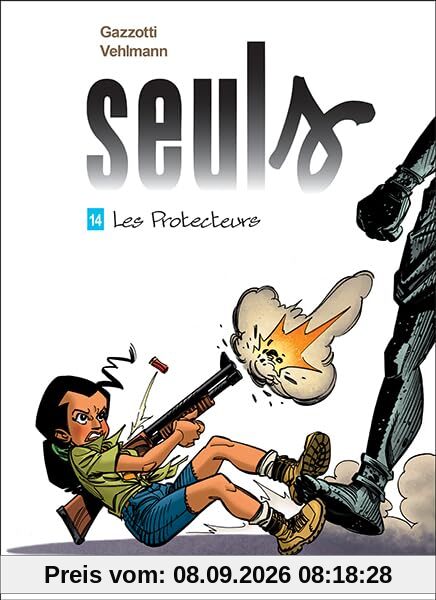 Seuls. Vol. 14. Les protecteurs