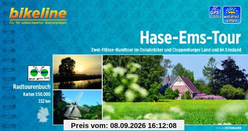 Hase - Ems - Tour: Zwei-Flüsse-Rundtour im Osnabrücker und Ems-Land. Ein original bikeline-Radtourenbuch. Mit Karte 1:50.000, 332 km, wetterfest/reißfest, GPS-Tracks-Download