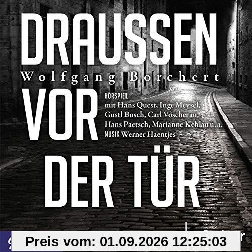 Draussen Vor der Tür