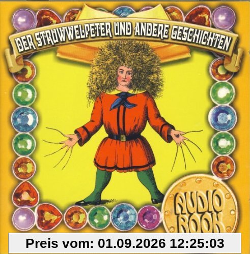 Der Struwwelpeter und Andere Geschichten