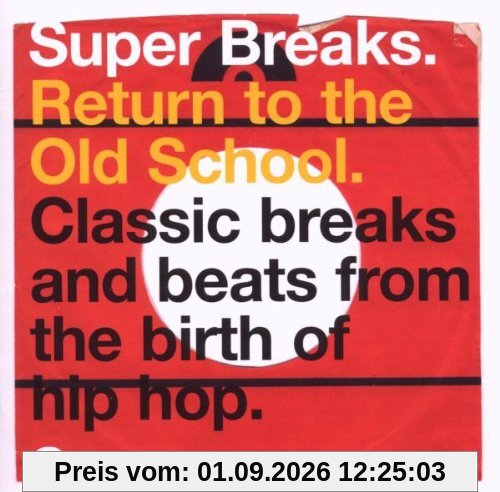 Super Breaks-Return to the Old School