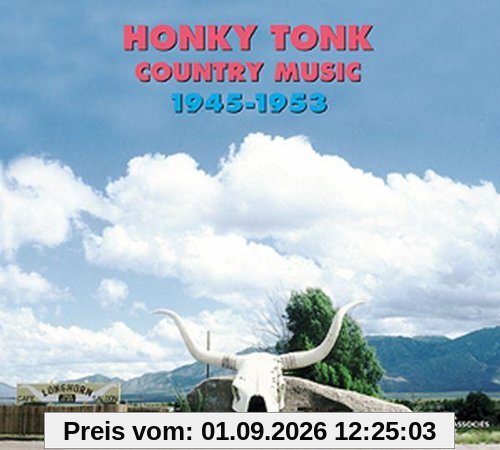 Honky Tonk Country Music (1945-1953)