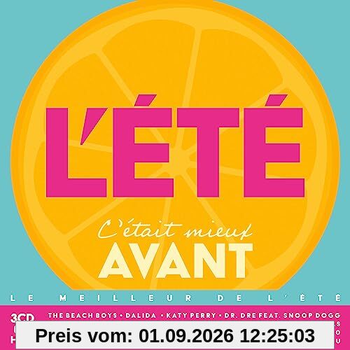 L’été C’était Mieux Avant