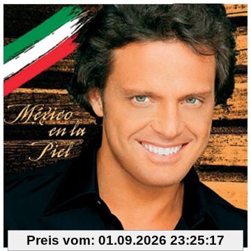 Luis Miguel Mexico En La Piel