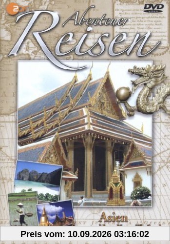 Abenteuer Reisen - Asien: Hong Kong, Thailand,..