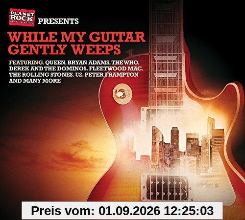 While My Guitar Gently Weeps