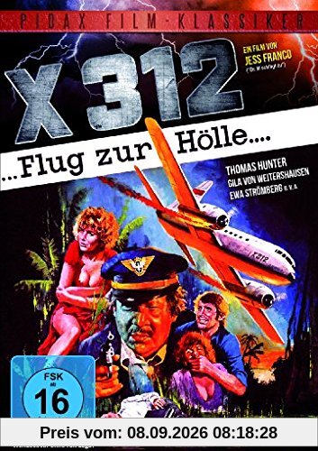 X 312 - Flug zur Hölle / Abenteuerfilm von Kult-Regisseur Jess Franco (Pidax Film-Klassiker)