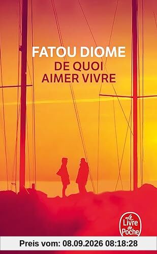 De quoi aimer vivre