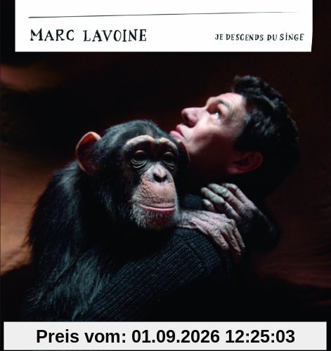 Je Descends du Singe