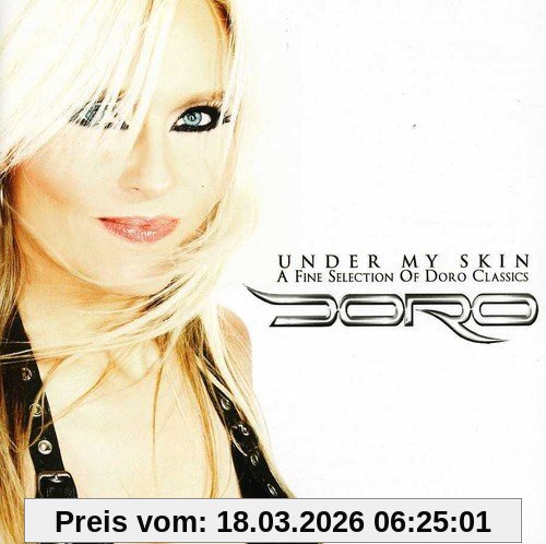 Under My Skin (a Fine Selection Of Doro Classics)