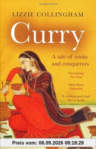 Curry: A Tale of Cooks and Conquerors
