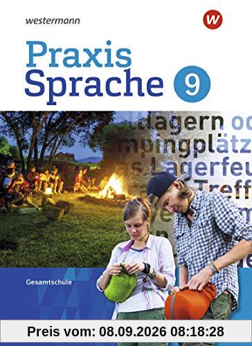 Praxis Sprache - Gesamtschule Differenzierende Ausgabe 2017: Schülerband 9
