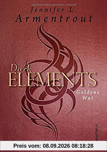 Dark Elements - Goldene Wut