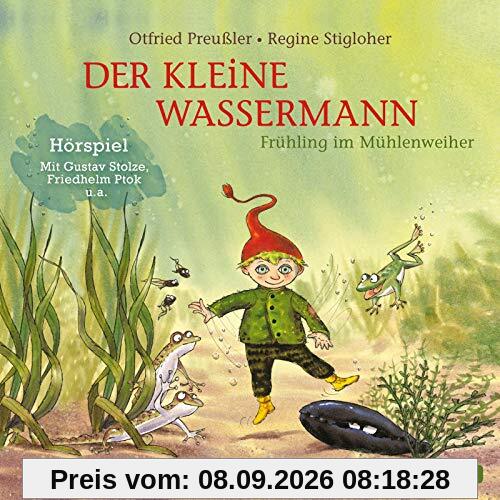 Der kleine Wassermann: Frühling im Mühlenweiher - Das Hörspiel: 1 CD