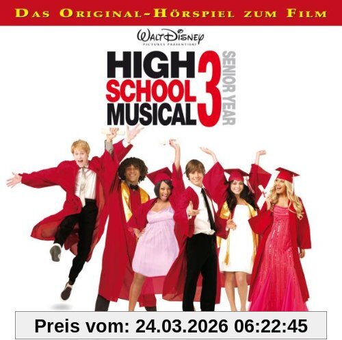High School Musical 3. Das Original-Hörspiel zum Film
