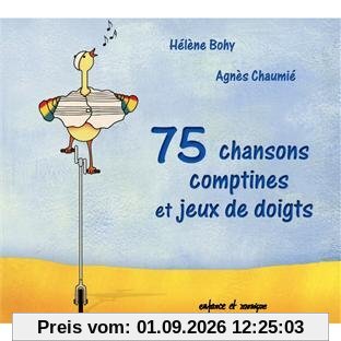75 Chansons Comptines & Jeux de Doigts - a Partir