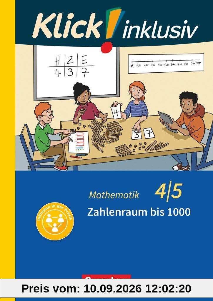 Klick! inklusiv 4./5. Schuljahr - Mathematik, Grundschule / Förderschule - Themenheft Zahlenraum bis 1000