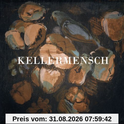Kellermensch (Ltd.Digipak)