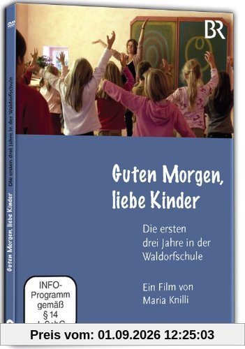 Guten Morgen, liebe Kinder