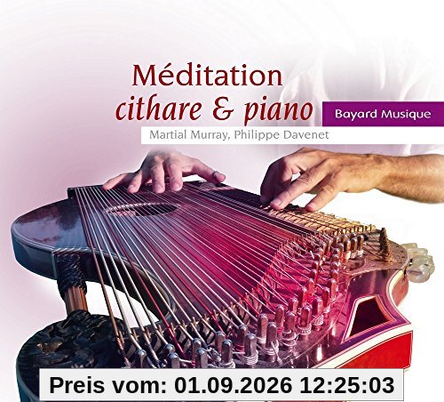 Méditation Cithare & Piano