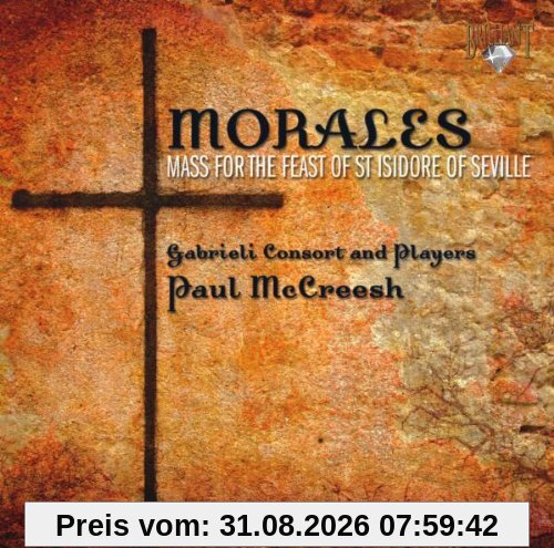 Morales: Messe für das Fest Heiligen Isidor Von