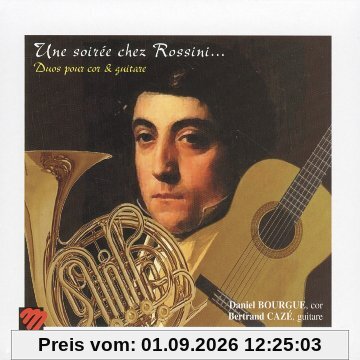 Une Soiree Chez Rossini