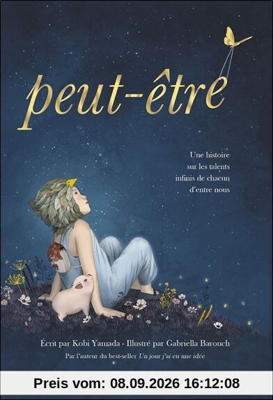 Peut-être : une histoire sur les talents infinis de chacun d'entre nous