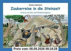 Zauberreise in die Steinzeit: Emma und Max auf Entdeckungstour
