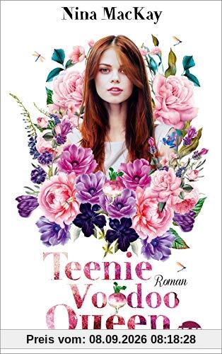 Teenie Voodoo Queen: Roman