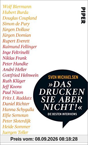 »Das drucken Sie aber nicht!«: Die besten Interviews