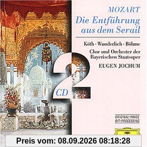 Wolfgang Amadeus Mozart: Die Entführung aus dem Serail (Oper) (Gesamtaufnahme)