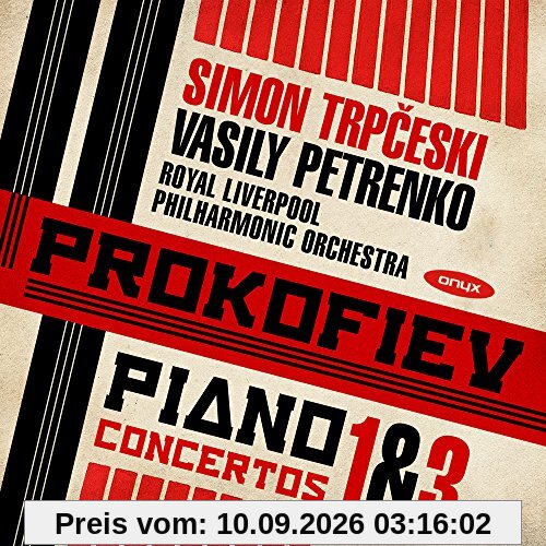 Prokofieff: Klavierkonzerte 1 & 3 / +