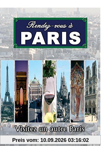 Rendez vous à Paris visitez un autre Paris par arrondissement