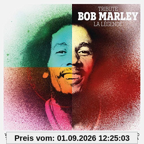 Tribute Bob Marley:la Legende