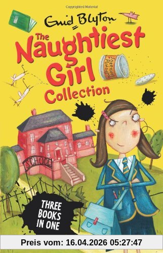 Naughtiest Girl Collection (3 Books in 1) (Naughtiest Girl 3 Books in 1)