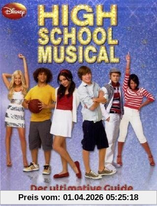 High School Musical - Essential Guide: Die ultimativen Infos zu allen drei Filmen