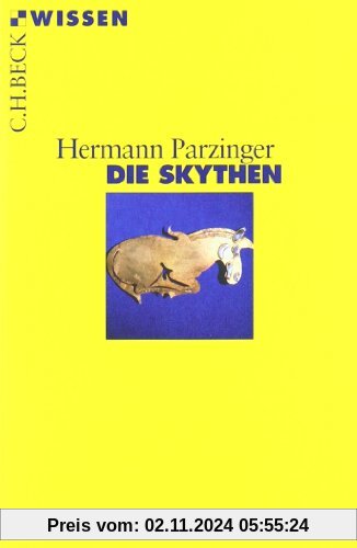 Die Skythen (Beck Reihe Wissen)