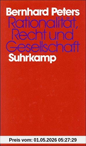 Rationalität, Recht und Gesellschaft