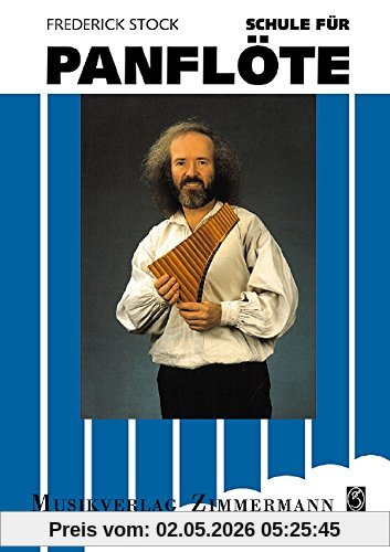Schule für Panflöte: Panflöte. Lehrbuch.
