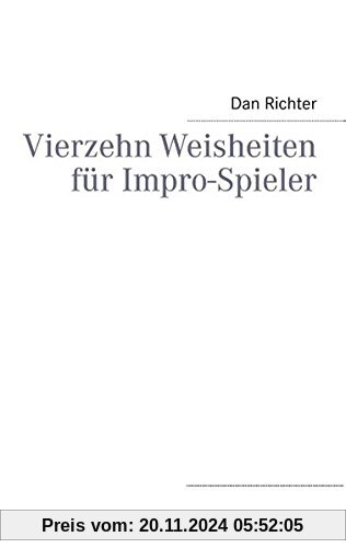 Vierzehn Weisheiten für Impro-Spieler