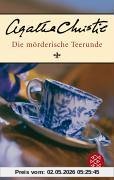 Die mörderische Teerunde: Kurzkrimis