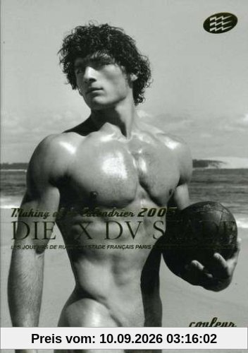 Les Dieux du Stade : Le Making Of du calendrier 2005