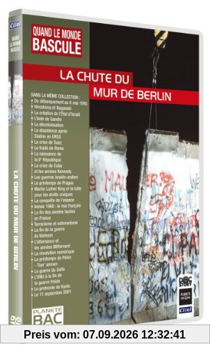 Quand le monde bascule : La chute du mur de Berlin