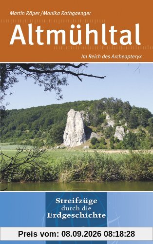 Altmühltal: Im Reich der Archaeopteryx
