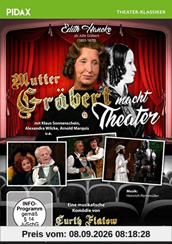 Mutter Gräbert macht Theater / Kult-Komödie von Curth Flatow mit Edith Hancke (Pidax Theater-Klassiker)