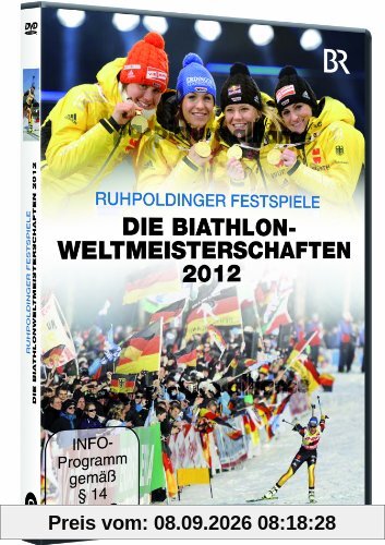 Ruhpoldinger Festspiele - Die Biathlonweltmeisterschaften 2012 - Die Erfolge der Magdalena Neuner