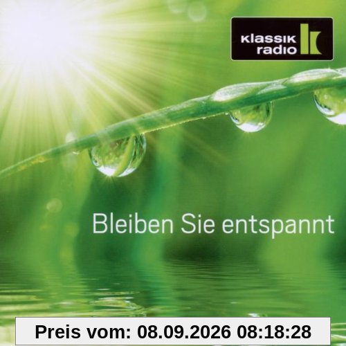 Klassik Radio: Bleiben Sie entspannt